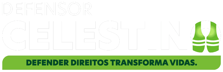 Defensor Celestino — Defender direitos transforma vidas